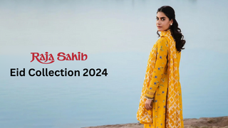 Celebrate in Style with Raja Sahib's Eid Collection 2024